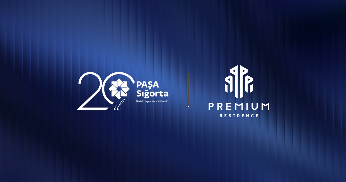 “PAŞA Sığorta” və “Premium Residence” arasında memorandum imzalanıb