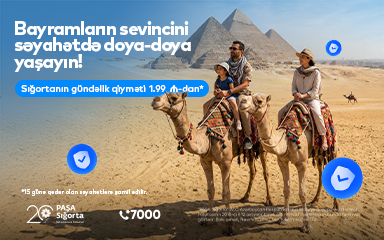 PAŞA Sığorta ilə Ramazan və Novruz bayramlarının sevincini səyahətdə doya-doya paylaşın!