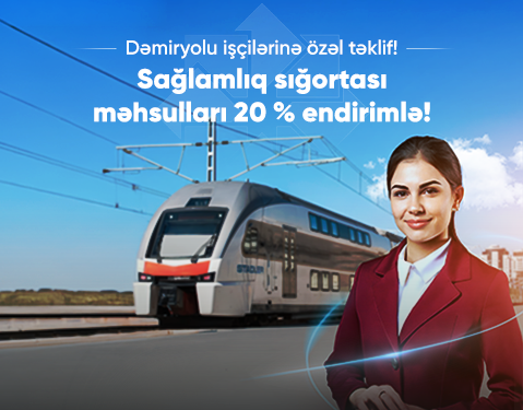 PAŞA Sığorta dəmiryolu əməkdaşları üçün 20 % endirim elan edir!