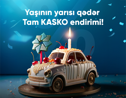 Tam KASKO üzrə “Yaşının yarısı qədər endirim” kampaniyası!