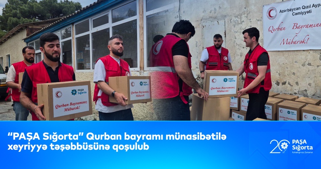 “PAŞA Sığorta” Qurban bayramı münasibətilə xeyriyyə təşəbbüsünə qoşulub 