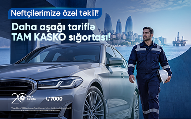 “PAŞA Sığorta”dan neft sahəsində çalışanlar üçün KASKO sığortası üzrə xüsusi təklif!