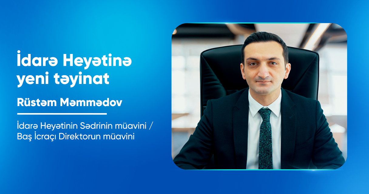  “PAŞA Sığorta”nın İdarə Heyətinə yeni təyinat baş tutub