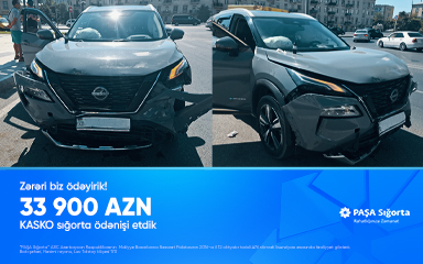 PAŞA Sığorta 33 900 AZN zərəri ödədi!