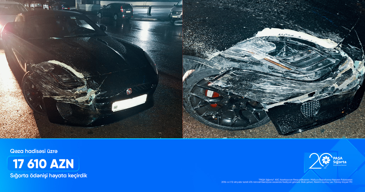 PAŞA Sığorta 17 610 AZN zərəri ödədi!