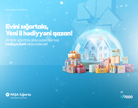 PAŞA Sığorta əmlakını sığortalamaq istəyənlər üçün Yeni ilə özəl fürsət təqdim edir!